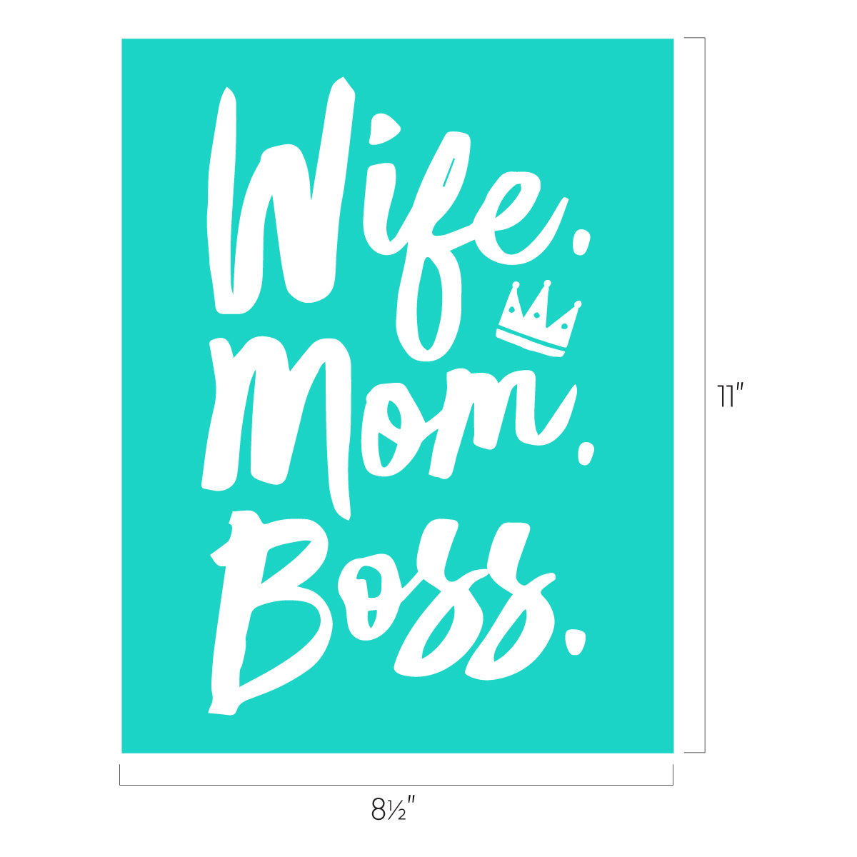 Wife Mom Boss